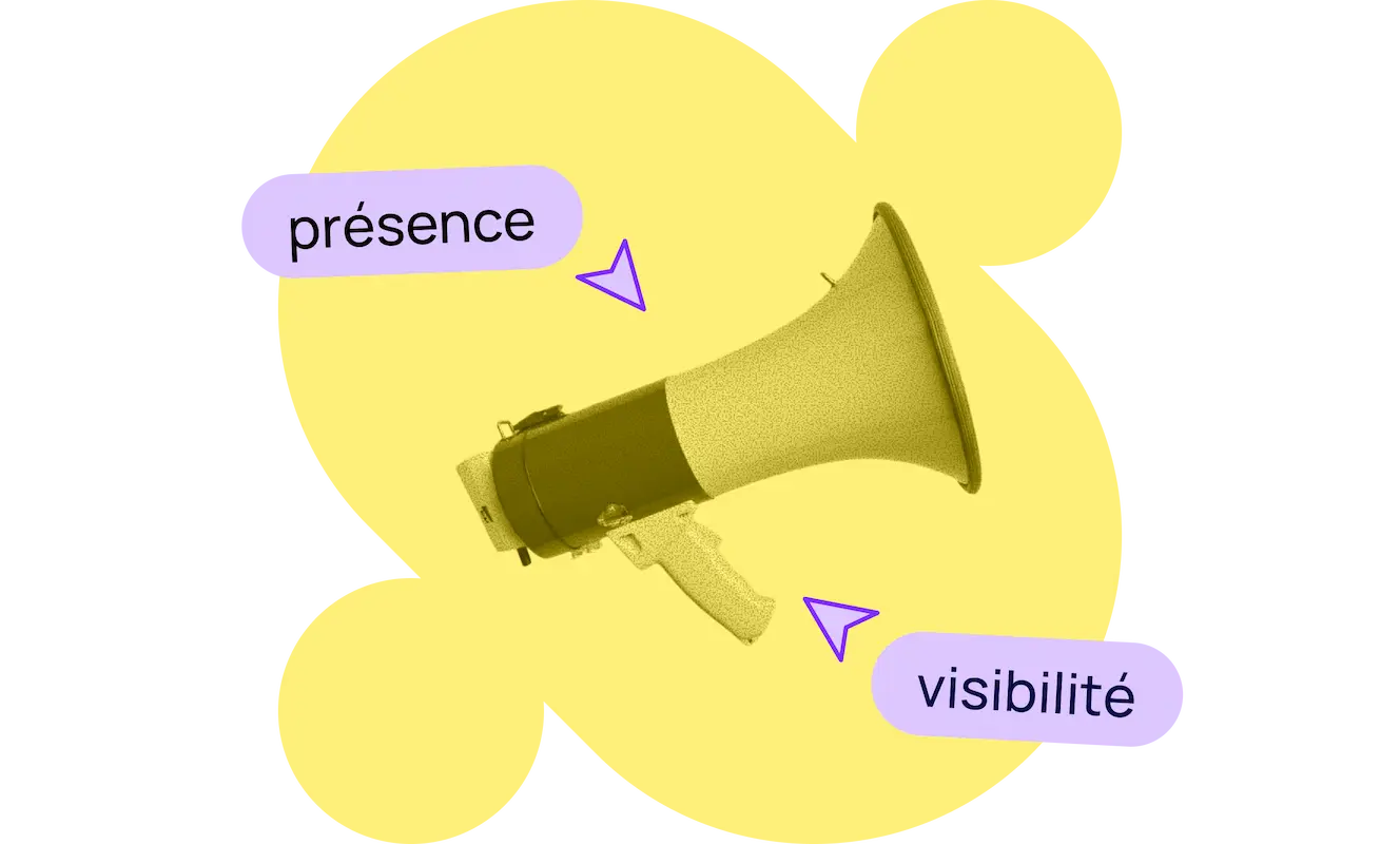 Mégaphone en fond avec les textes "présence" et "visibilité"
