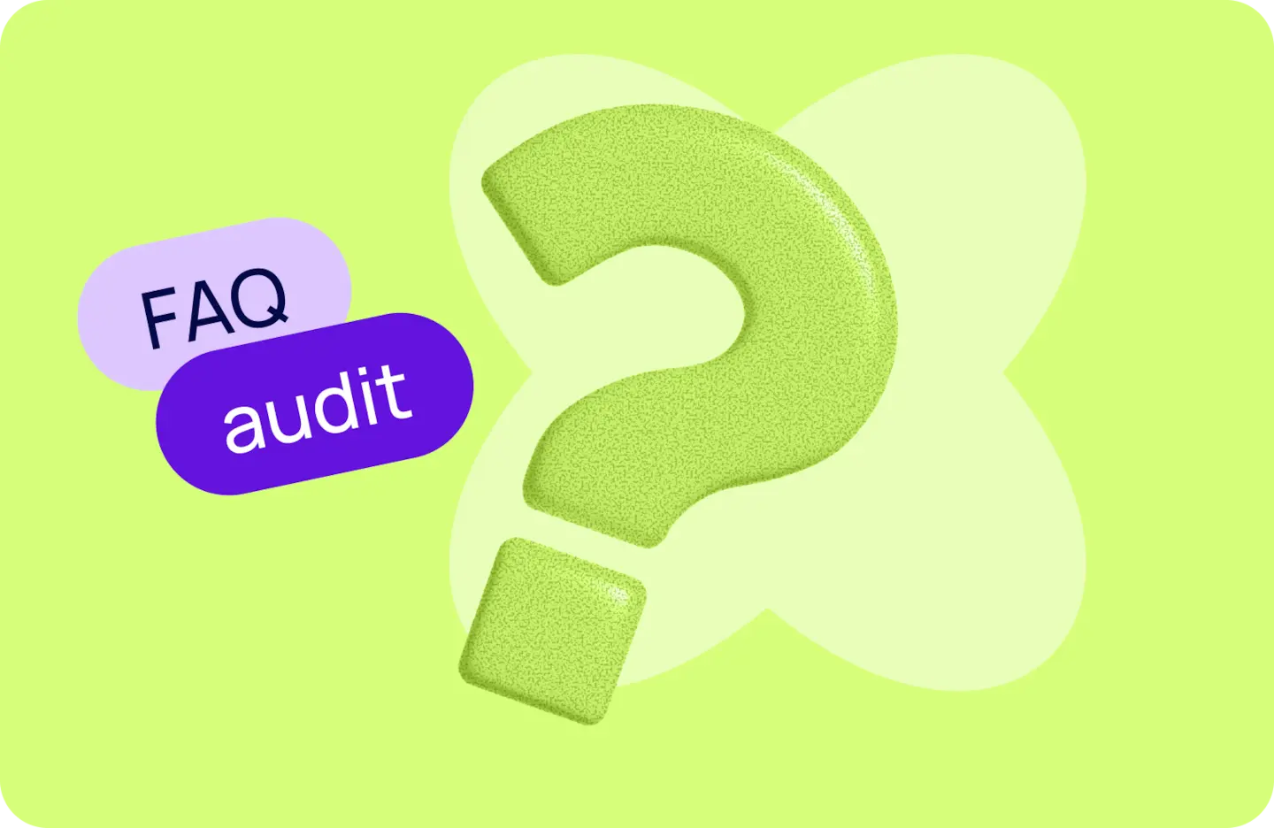 Point d'interrogation monochrome sur fond vert - jaune. Texte sur étiquette violette "FAQ audit". Vignette graphique pour présenter la FAQ de l'audit de sites web de Fluffy Agency.